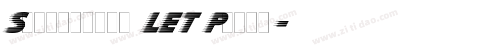 Slipstream LET Plain字体转换